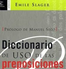 Diccionario de uso de las preposiciones españolas