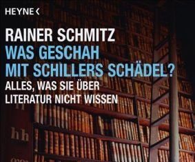 ‘Was geschah mit Schillers Schädel?’ (¿Qué pasó con la calavera de Schiller?)