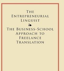 De cómo llegar a ser un traductor emprendedor