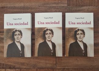 Las andadas librescas de un aspirante a traductor literario Tres ejemplares de Una sociedad, de Virginia Woolf