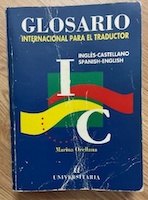 "Glosario internacional para el traductor", de Marina Orellana.